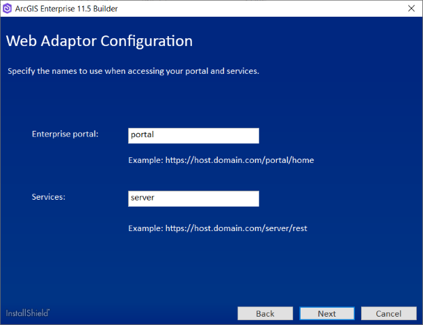 Provide unique Web Adaptor names or accept the defaults. Provide unique Web Adaptor names or accept the defaults.